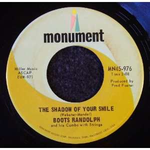   the Shadow of Your Smile / Ill Just Walk Away Boots Randolph Music